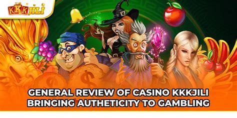 kkk jili casino|KKJILI Casino .